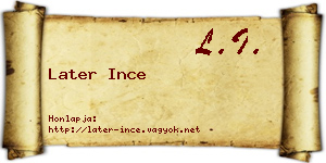 Later Ince névjegykártya